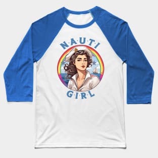 Nauti Girl Sailor Baseball T-Shirt